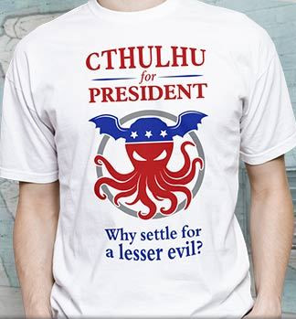 Cthulu for president.jpg