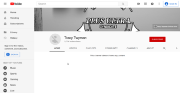 Tracy still had 3736 followers, but by 19 July 2019, the contents of her YouTube channel had been removed.